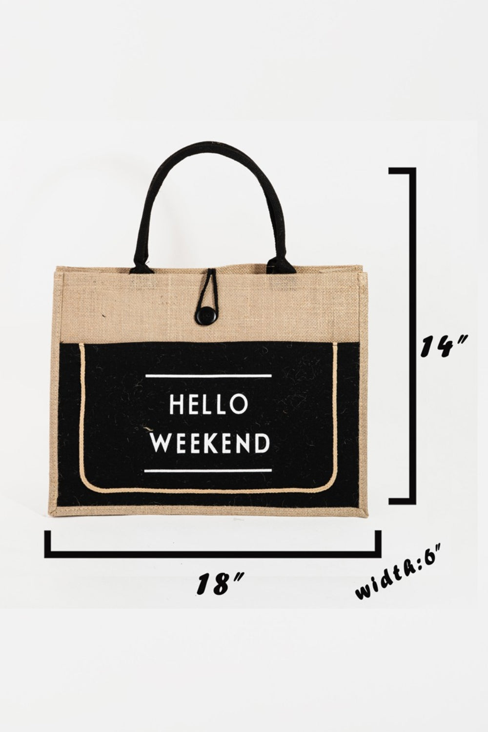 Fame Hello Weekend Burlap Tote Bag Trendsi