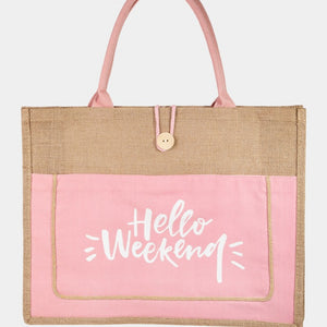 Fame Hello Weekend Burlap Tote Bag Trendsi